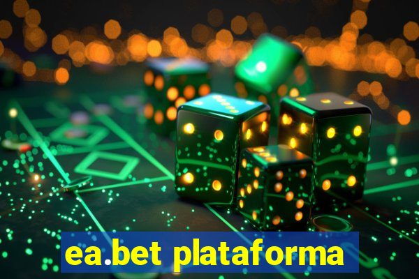 ea.bet plataforma